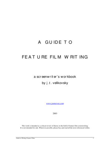 A GUIDE TO FEATURE FILM WRITING - Tlu.ee