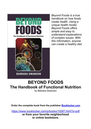 BEYOND FOODS: The Handbook Of Functional Nutrition