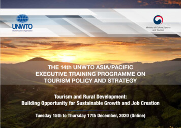 THE 14th UNWTO ASIA/PACIFIC EXECUTIVE TRAINING PROGRAMME ON TOURISM .