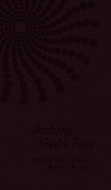 Seeking God S Face - Faith Alive Christian Resources