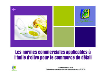 Les Normes Commerciales Applicables à L'huile D'olive . - AFIDOL
