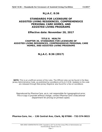 N.J.A.C. 8:36 STANDARDS FOR LICENSURE OF ASSISTED 