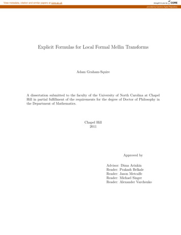 Explicit Formulas For Local Mellin Transforms - CORE