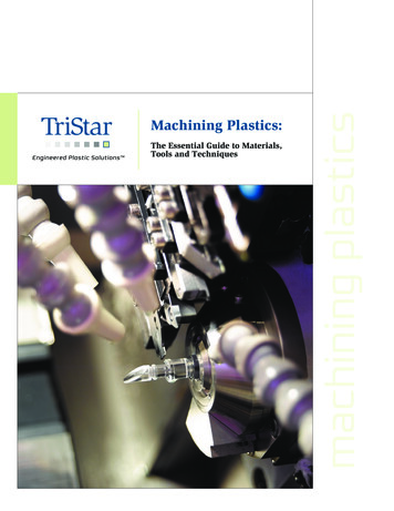Machining Plastics: Machining Plastics