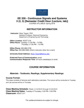 EE 330 - Continuous Signals And Systems 3 (2, 3) [Semester Credit Hour .