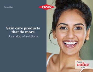 Skin Care Products That Do More A Catalog Of Solutions