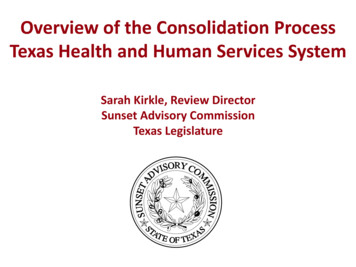 Overview Of The Consolidation Process Texas Health And Human Services .