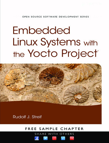 OPEN SOURCE SOFTWARE DEVELOPMENT SERIES Embedded Linux Systems Yocto .