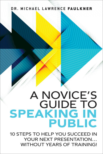A Novice's Guide To Speaking In Public: 10 Steps To Help .