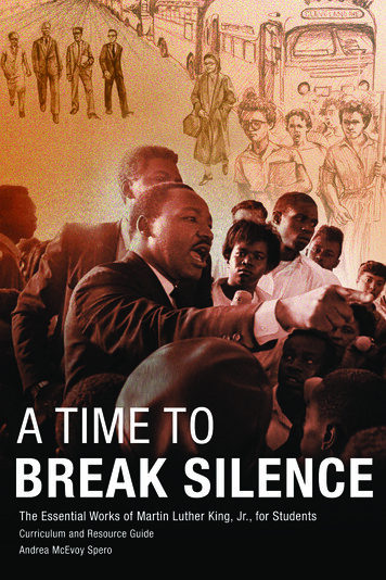 A TIME TO - The Martin Luther King, Jr., Research And .