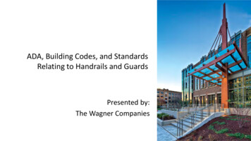 ADA, Building Codes, And Standards Relating To Handrails .