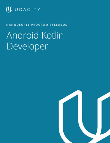 NANODEGREE PROGRAM SYLLABUS Android Kotlin Developer