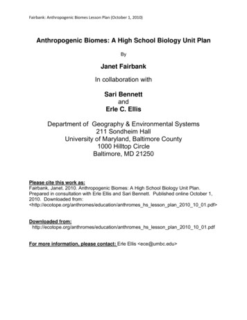 Anthropogenic Biomes: A High School Biology Unit Plan .