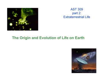 The Origin And Evolution Of Life On Earth
