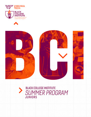 BLACK COLLEGE INSTITUTE SUMMER PROGRAM - Virginia Tech
