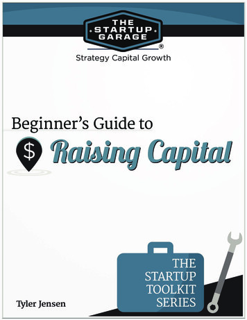 Beginner’s Guide To Raising Capital From The Startup Garage