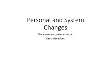 Personal And System Changes