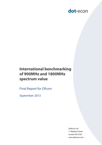 International Benchmarking Of 900MHz And 1800MHz Spectrum Value - Ofcom