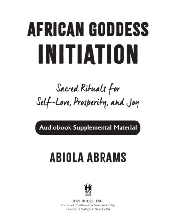 AFRICAN GODDESS INITIATION - 