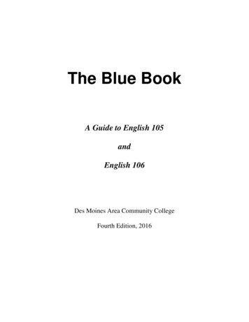 The Blue Book A Guide To English 105 And English 106