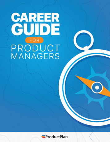 Career Guide For Product Managers By Product Plan
