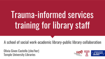 Trauma-informed Services Training For Library Staff - Temple University