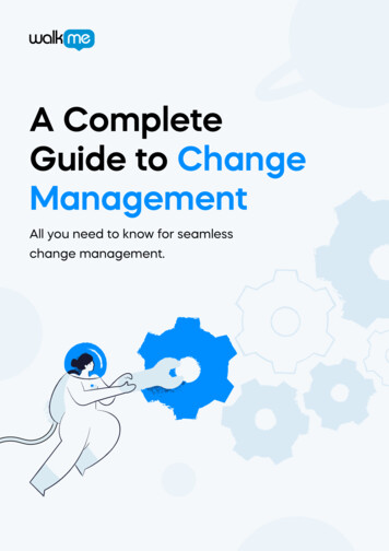 A Complete Guide To Change Management - Walkme 