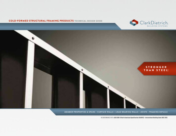 ClarkDietrich Cold Formed Structural Framing Products .