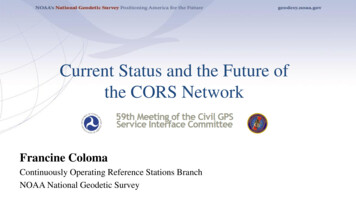 Current Status And The Future Of The CORS Network - GPS