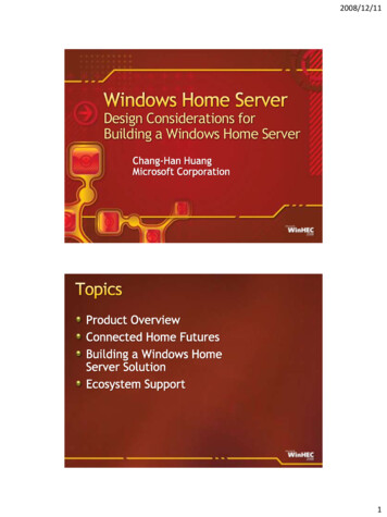 CON-T577: Windows Home Server Design Considerations For .