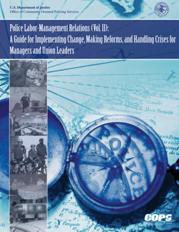 Police Labor-Management Relations (Vol. II): A Guide For Implementing .