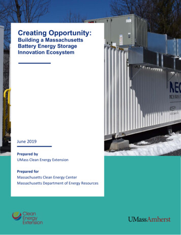 Creating Opportunity In The MA Battery Energy Storage Innovation .