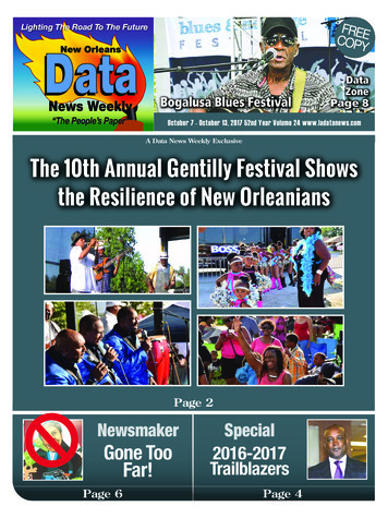 A Data News Weekly Exclusive The 10th Annual Gentilly .