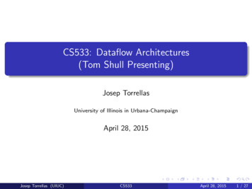 CS533: Data Ow Architectures (Tom Shull Presenting) - UIUC