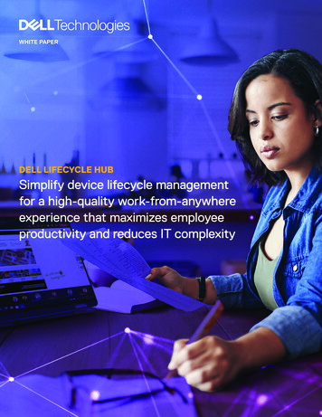 DELL LIFECYCLE HUB Simplify Device Lifecycle Management For A High .