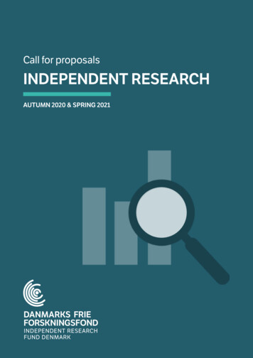 Call For Proposals INDEPENDENT RESEARCH