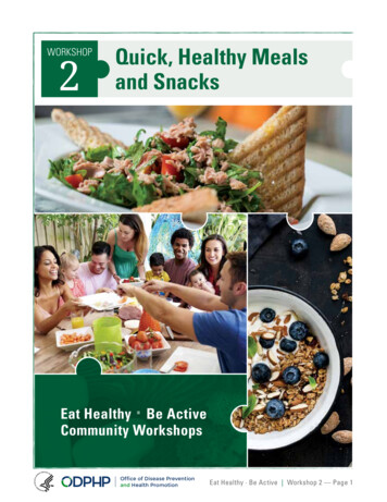 2 Quick, Healthy Meals And Snacks