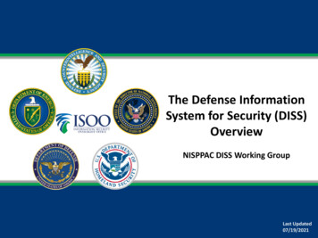 The Defense Information System For Security (DISS) Overview