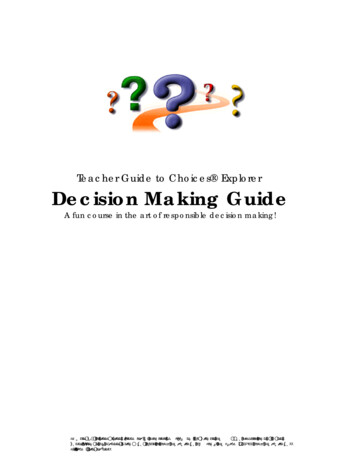 Teacher Guide To Choices Explorer Decision Making Guide
