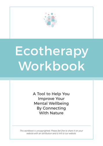 Ecotherapy Workbook - Self-Help, Therapy And Coaching 