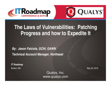 The Laws Of Vulnerabilities: Patching Progress And How To . - Aventri
