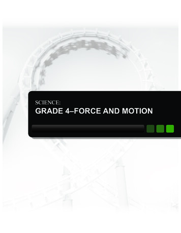 SCIENCE: GRADE 4–FORCE AND MOTION