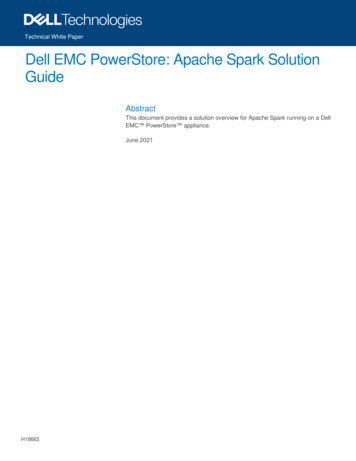 Dell EMC PowerStore: Apache Spark Solution Guide