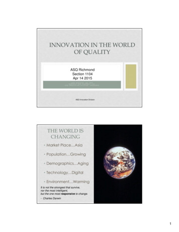 INNOVATION IN THE WORLD OF QUALITY - ASQ Richmond
