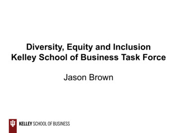 Diversity, Equity And Inclusion Kelley School Of Business Task Force