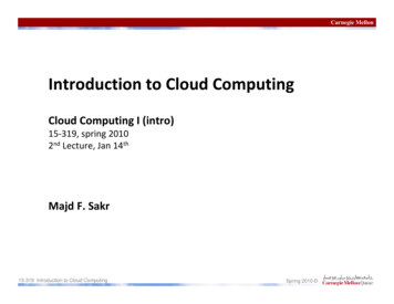 Introduction To Cloud Computing - Carnegie Mellon University
