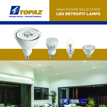HIGH POWER SOLID STATE LED RETROFIT LAMPS