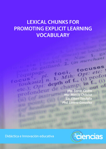 Lexical Chunks For Promoting Explicit Learning Vocabulary