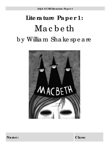 AQA GCSE Literature Paper 1 Literature Paper 1: Macbeth
