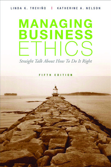 Managing Business Ethics: Straight Talk About How To Do It .
